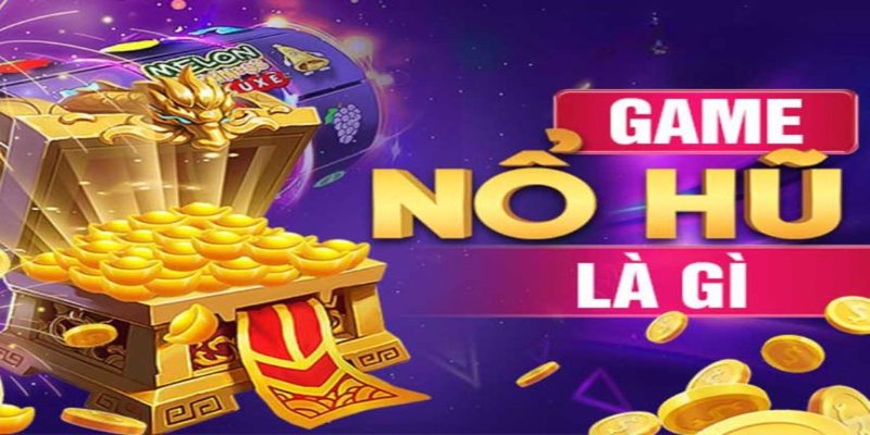 Nổ hũ Neo79 là gì?